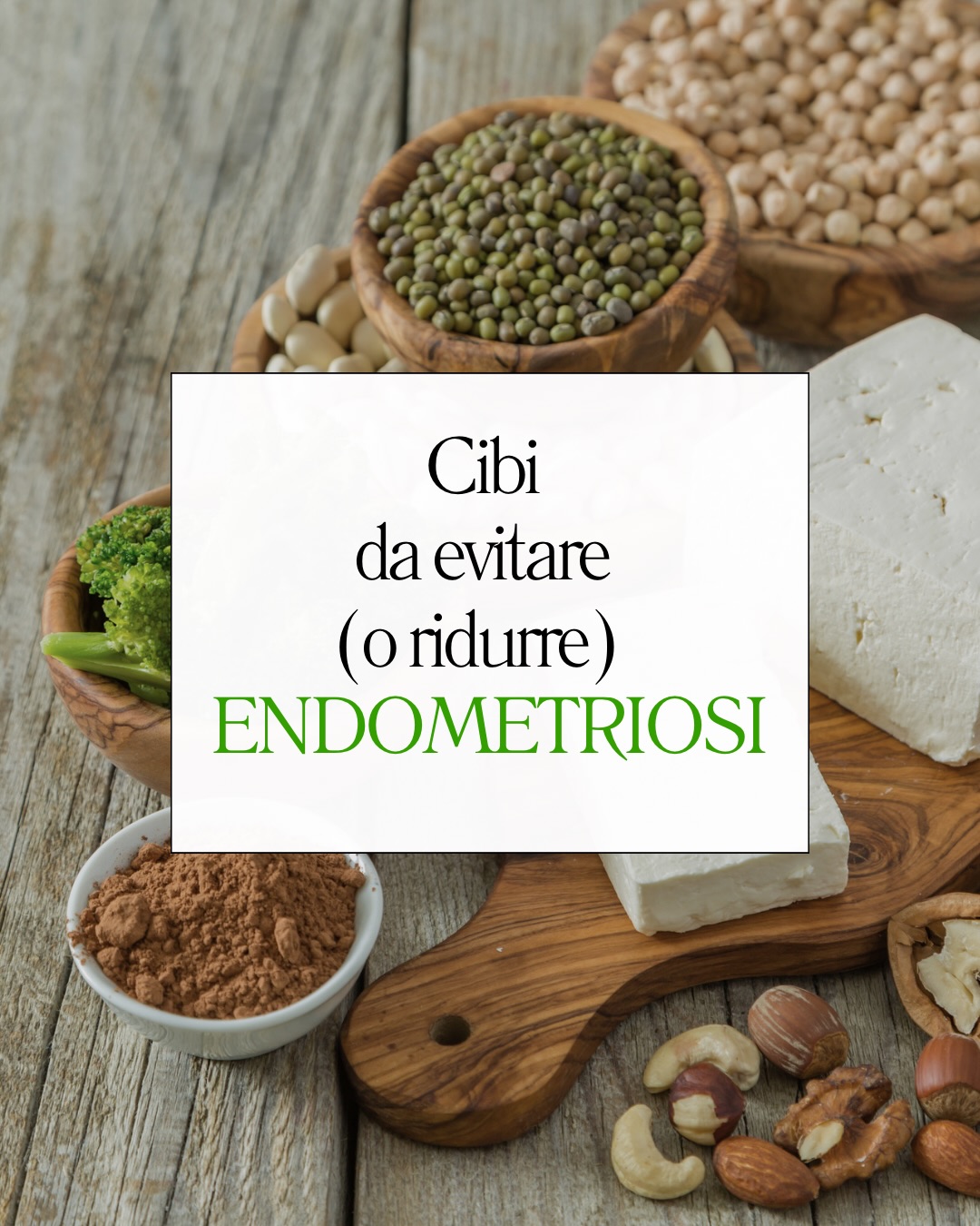 Cibi da evitare o ridurre per endometriosi
